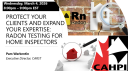 Protect Your Clients and Expand Your Expertise - Radon Testing for Home Inspectors